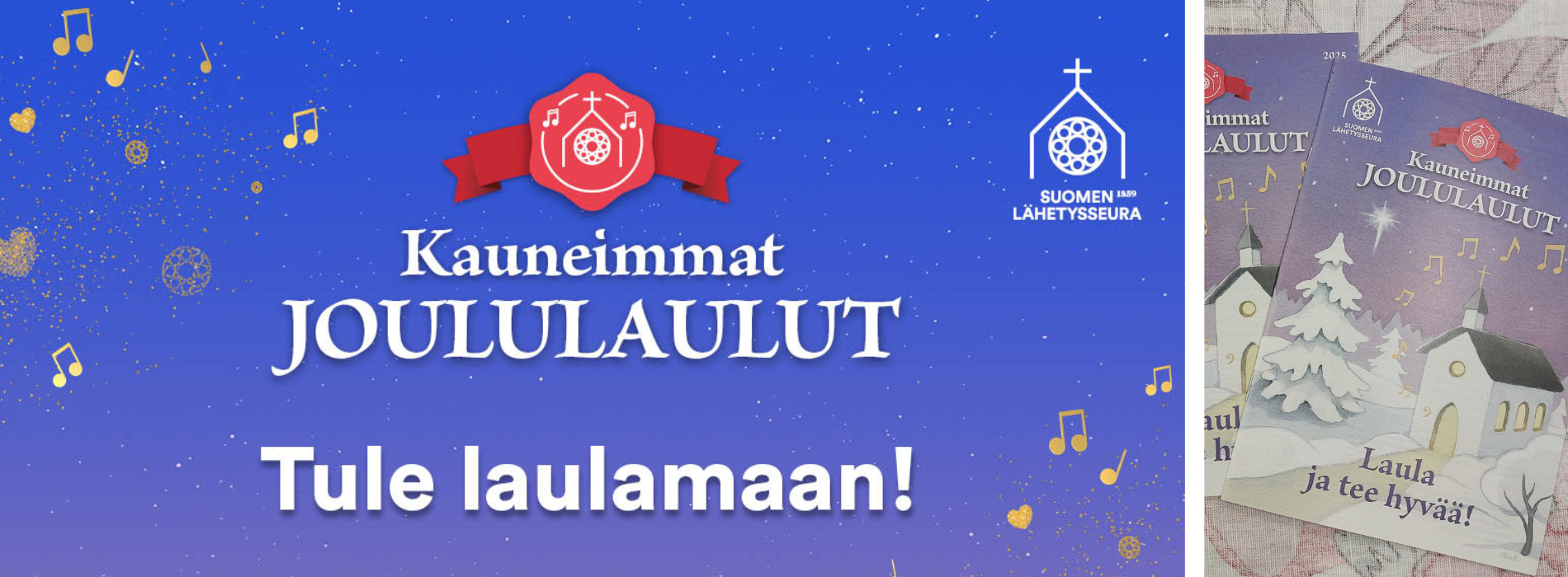 Kauneimmat Joululaulut. Tule laulamaan!