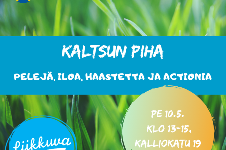 Unelmien liikuntapäivän tapahtuma Kaltsun PIHA Unelmien liikuntapäivän tapahtuma Kaltsun PIHA