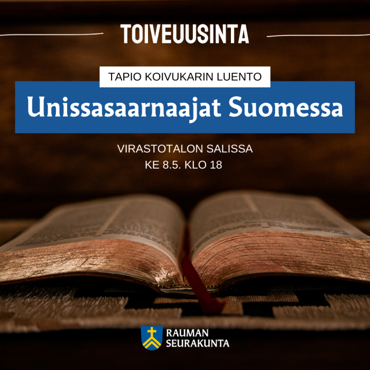Toiveuusinta: Tapio Koivukarin luento Unissasaarnaajat Suomessa