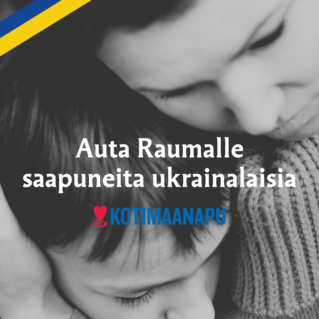 Kuvassa vanhempi ja lapsi. Teksti: Kotimaanapu - Keräys Ukrainan pakolaisille